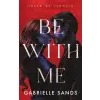 Velvet Pages LLC Be With Me | Gabrielle Sands