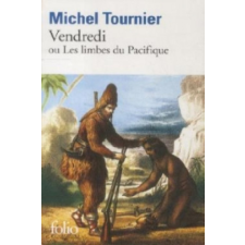  Vendredi ou les limbes du Pacifique – M Tournier idegen nyelvű könyv