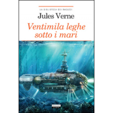  Ventimila leghe sotto i mari. Ediz. integrale – Jules Verne idegen nyelvű könyv