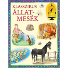 Ventus Libro Kiadó Klasszikus állatmesék (új kiadás) gyermek- és ifjúsági könyv