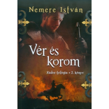  Vér és korom /Zádor-trilógia 2. regény