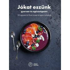 Verdon Capite Jókat eszünk - gyorsan és egészségesen gasztronómia