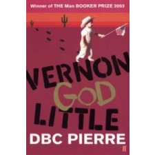  Vernon God Little – DBC Pierre idegen nyelvű könyv