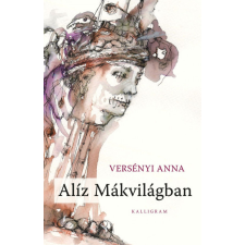 Versényi Anna - Alíz Mákvilágban egyéb könyv