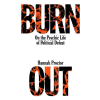 Verso Burnout: On the Psychic Life of Political Defeat