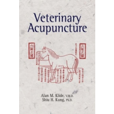  Veterinary Acupuncture – Alan M. Klide,Shiu H Kung idegen nyelvű könyv