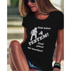  Vicces ajándék - Vicces feliratos női póló