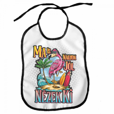  Vicces előke, Ma is nagyon jól nézek ki ajándéktárgy