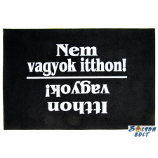  Vicces lábtörlő, Nem vagyok itthon - itthon vagyok ajándéktárgy