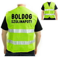 Vicces láthatósági mellény, Boldog szülinapot ajándéktárgy