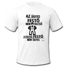 Vicces póló, Az ügyes festő nem olcsó férfi póló