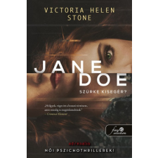 Victoria Helen Stone Victoria Helen Stone - Jane Doe - Szürke Kisegér? regény
