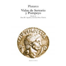  Vidas de Sertorio y Pompeyo – Plutarco,Rosa María Aguilar Fernández idegen nyelvű könyv