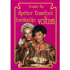 Videoart Spéter Erzsébet barátnője voltam antikvárium - használt könyv
