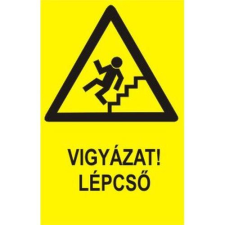  Vigyázat! Lépcső - műanyag, 150*100mm információs tábla, állvány