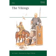  Vikings – Ian Heath idegen nyelvű könyv