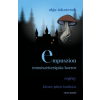 Vince Kiadó Empuszion - Természetterápiás horror