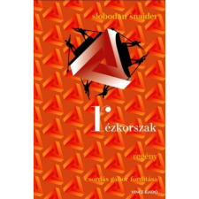 VINCE KIADÓ KFT Rézkorszak regény