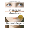 Vintage Espanol Nunca me abandones / Never Let Me Go – Kazuo Ishiguro,Jesus Zulaika