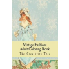  Vintage Fashion: Adult Coloring Book – The Creativity Tree