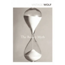 Vintage Publishing Beauty Myth | Naomi Wolf egyéb könyv