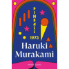 Vintage Publishing Pinball, 1973 | Haruki Murakami