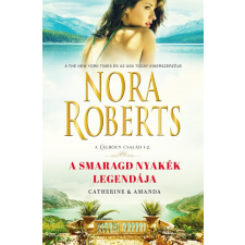 Vinton Nora Roberts - A smaragd nyakék legendája - Catherine & Amanda regény
