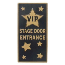 VIP Stage Door Entrance – Fémtábla dekoráció