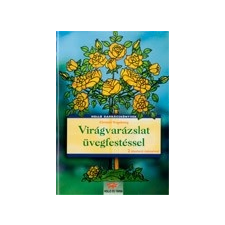 Virágvarázslat üvegfestéssel irodalom