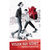  Viszek egy szívet