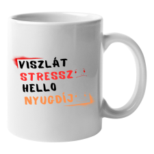 Viszlát stressz helló nyugdíj - Bögre bögrék, csészék