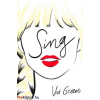Vivi Greene : Sing!