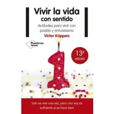  VIVIR LA VIDA CON SENTIDO (N. ED.) – VICTOR KUPPERS idegen nyelvű könyv