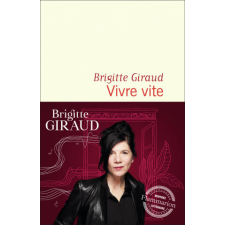  Vivre vite – Brigitte Giraud idegen nyelvű könyv