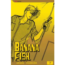 Viz Media Banana Fish, Vol. 7 | Akimi Yoshida,Akimi Yoshida egyéb könyv