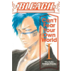 Viz Media Bleach: Can't Fear Your Own World, Vol. 1 | Tite Kubo