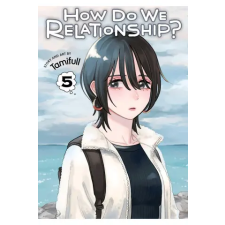 Viz Media How Do We Relationship?, Vol. 5 | Tamifull egyéb könyv