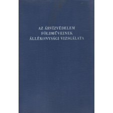 Vizdok Az árvízvédelem földműveinek állékonysági vizsgálata antikvárium - használt könyv