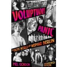 Voluptuous Panic – Mel Gordon idegen nyelvű könyv