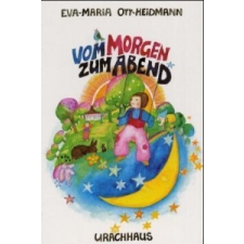 Vom Morgen zum Abend – Eva-Maria Ott-Heidmann idegen nyelvű könyv
