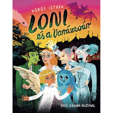  Vörös István - Loni és a Varázsvár gyermek- és ifjúsági könyv