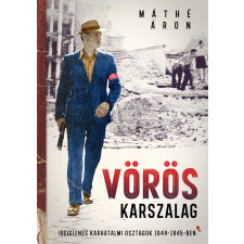  Vörös karszalag történelem