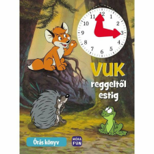 Vuk reggeltől estig - Órás könyv gyermek- és ifjúsági könyv