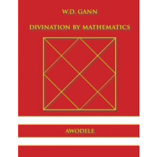  W.D. Gann: Divination By Mathematics – Awodele idegen nyelvű könyv