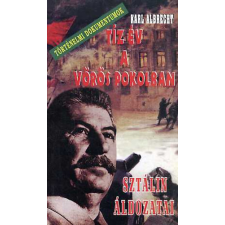 W. Stoker Kft. Tíz év a vörös pokolban - Sztálin áldozatai antikvárium - használt könyv