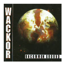  Wackor - Uncommon ground (Cd) heavy metal