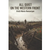 Waking Lion Press All Quiet on the Western Front | Erich Maria Remarque