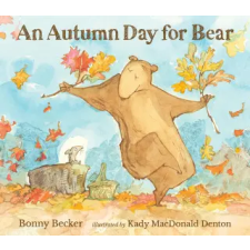 Walker Books Ltd Autumn Day for Bear | Bonny Becker egyéb könyv
