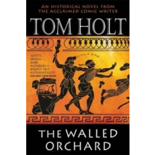 Walled Orchard – Tom Holt idegen nyelvű könyv