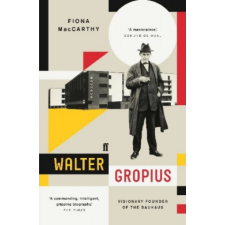  Walter Gropius – Fiona MacCarthy idegen nyelvű könyv